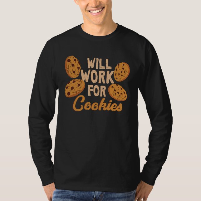 Camiseta Cookie   Will Work For Cookies (Anverso)