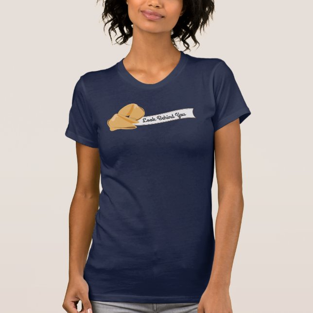 Camiseta Cookies de Fortune personalizadas, mira detrás de  (Anverso)