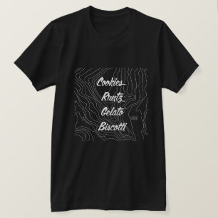 Camiseta Cookies, Runtz, Gelato y Biscotti