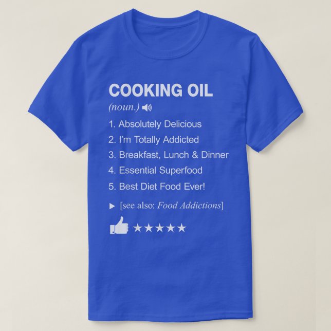 Camiseta Cooking Oil Definition Meaning Funny  (Diseño del anverso)