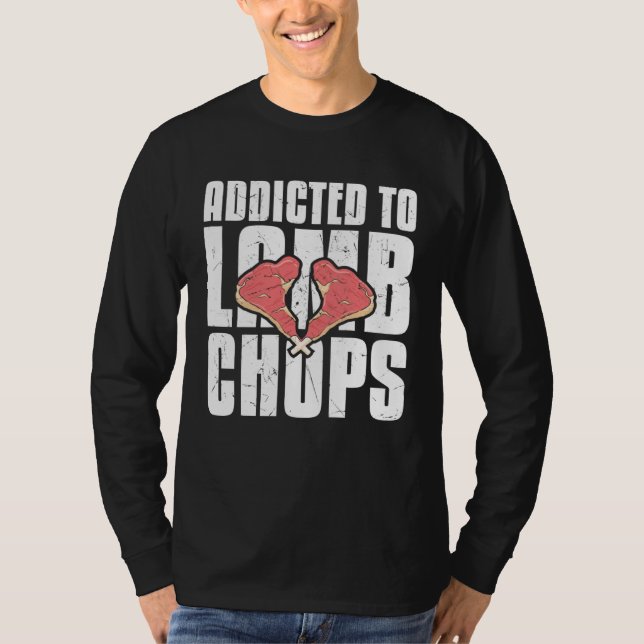Camiseta Cool Addicted To Lamb Chops Chop  Lamb (Anverso)