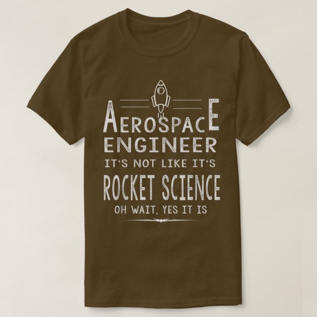 Camiseta Cool Aerospace Engineer For Men Women Rocket Scien (Diseño del anverso)