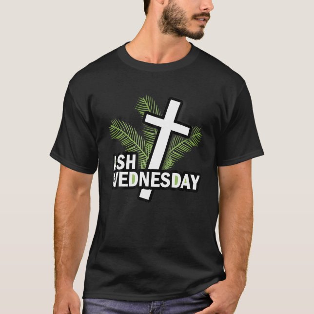 Camiseta Cool Ash Wednesday Happy Christianity Fasting Day (Anverso)