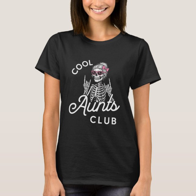 Camiseta Cool Aunt Club Funny Skeleton Family Kids Women  (Anverso)