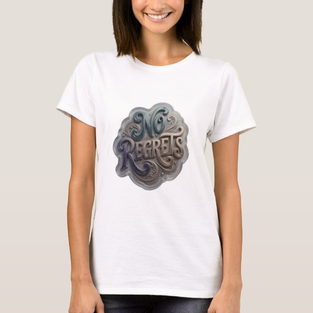 Camiseta Cool Blue NO REGRETS Quote (Anverso)