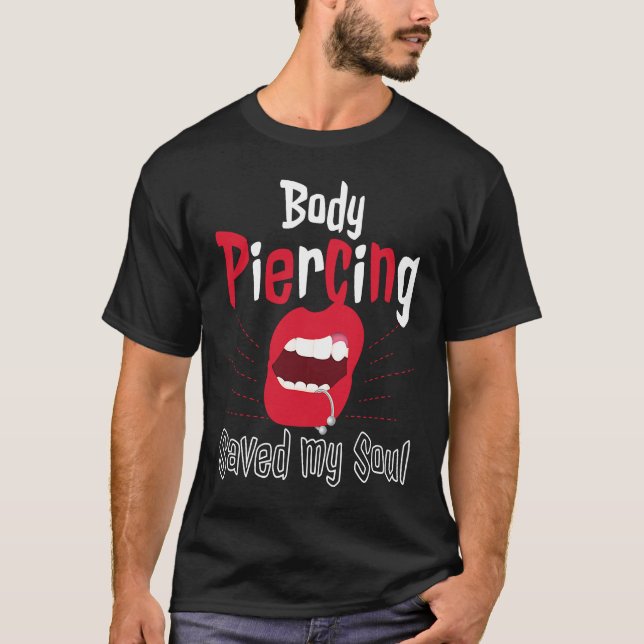Camiseta Cool Body Piercing Saved My Soul Tattoo Artists (Anverso)