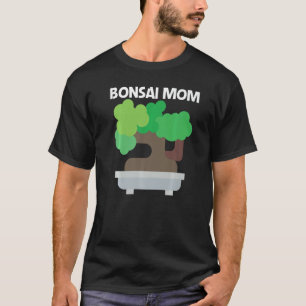Camiseta Cool Bonsai Para Mamá Madre Árbol Planta Jardín