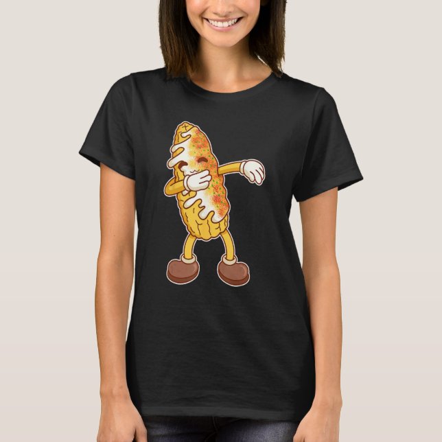 Camiseta Cool Dabbing Elote Roasted Mexican Street Corn (Anverso)