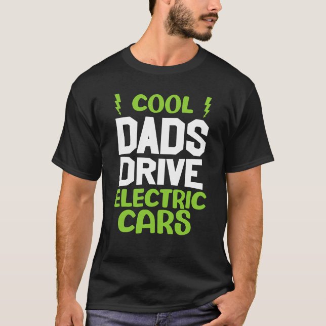 Camiseta Cool dad drive electric car present EV car driver (Anverso)