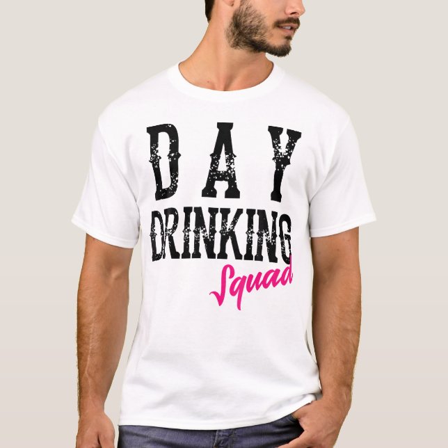 Camiseta Cool Day Beber Squad Funny Alcohólico Beber Gro (Anverso)