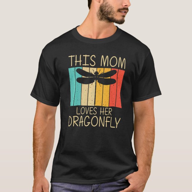 Camiseta Cool Dragonfly For Mom Mama Critters Insect Dragon (Anverso)