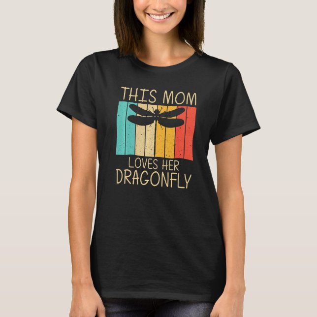 Camiseta Cool Dragonfly For Mom Mama Critters Insect Dragon (Anverso)