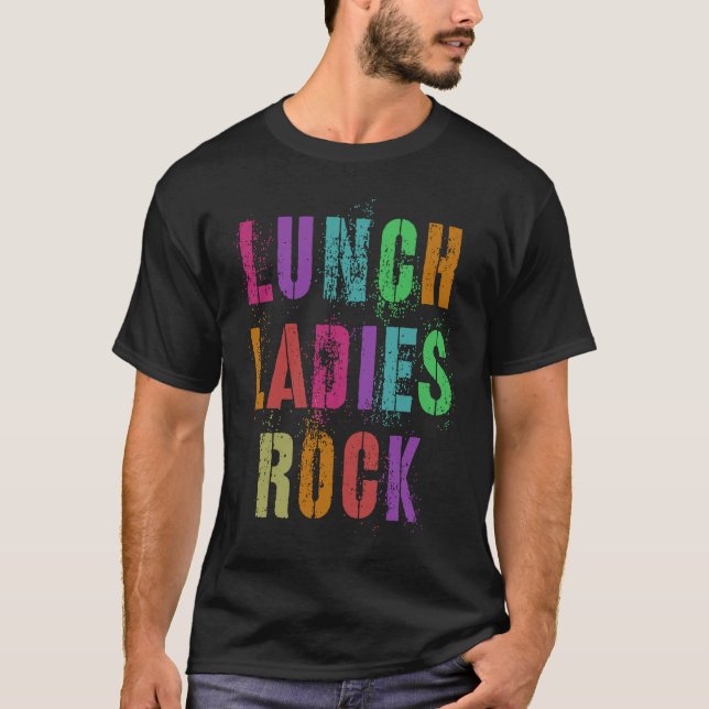 Camiseta Cool Food Service Squad School LUNCH LADIES ROCK O (Anverso)