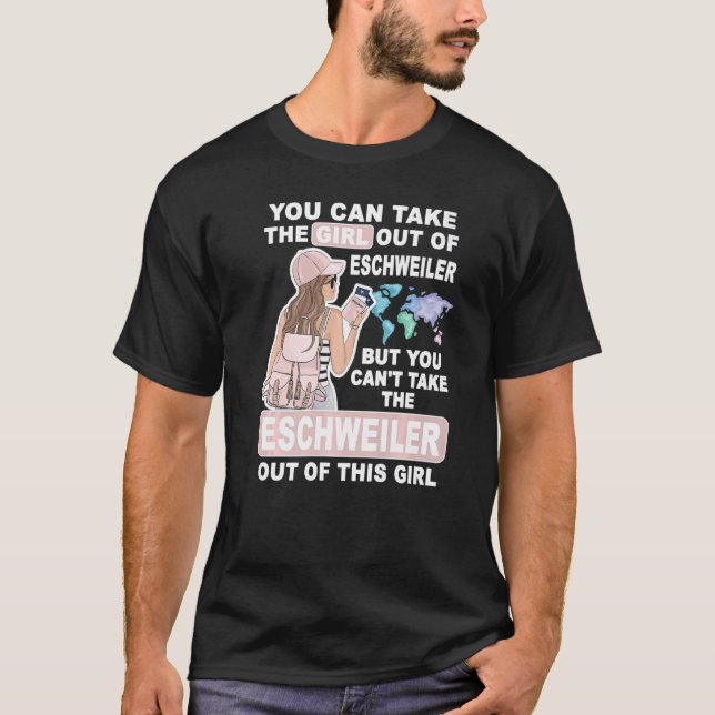 Camiseta Cool Girl from Eschweiler City  Proud Eschweiler G (Anverso)