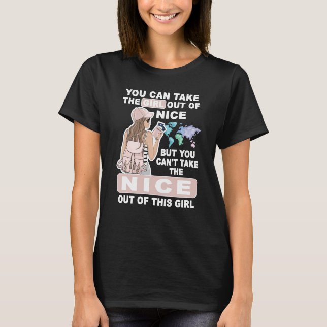 Camiseta Cool Girl from Nice City Proud Nice Girl (Anverso)