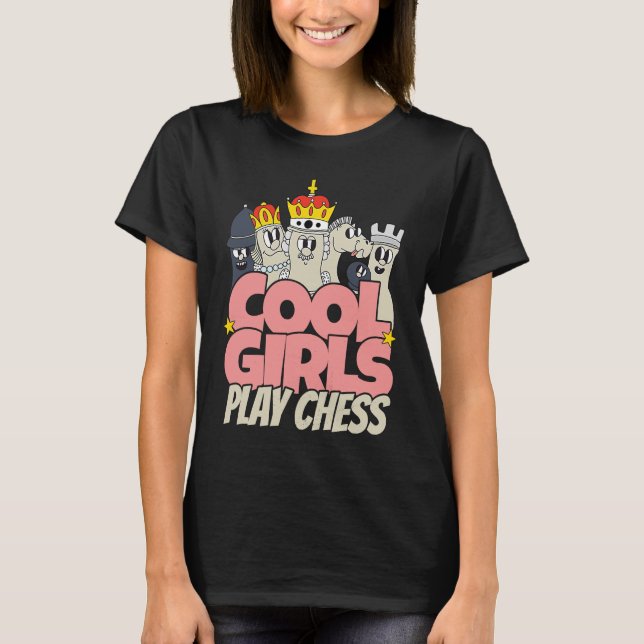 Camiseta Cool girls play chess   chess saying chess player (Anverso)