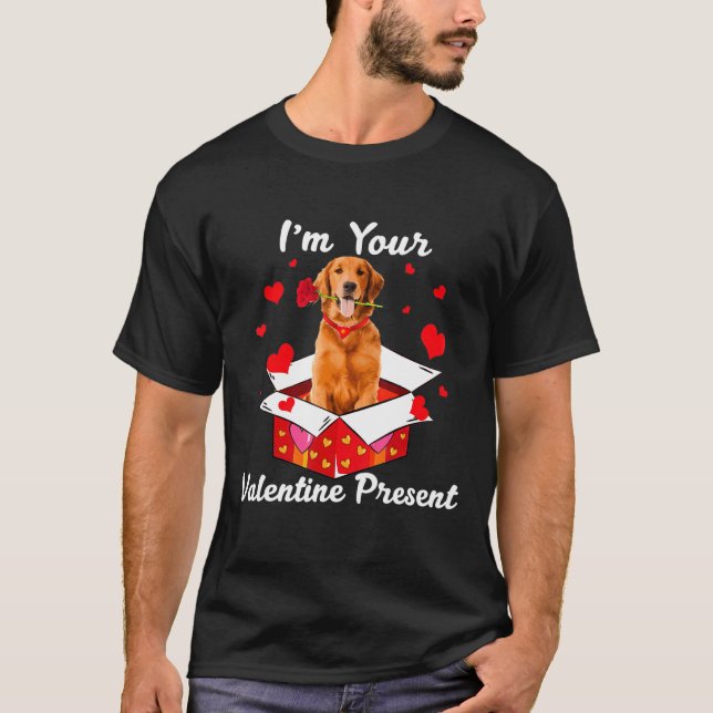 Camiseta Cool Golden Retriever  I'm Your Valentine Day Pres (Anverso)