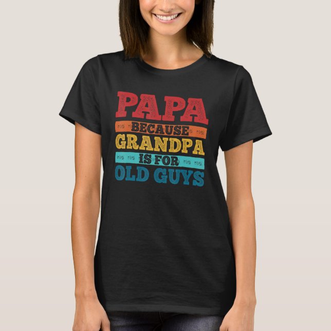 Camiseta Cool Grandpa For Men Grandfather Papa Parent Fathe (Anverso)