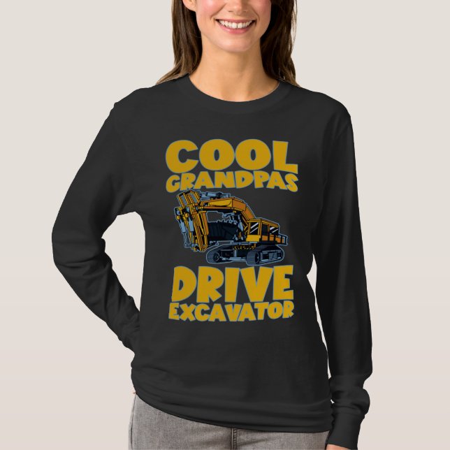 Camiseta Cool Grandpas Drive Excavator       (Anverso)