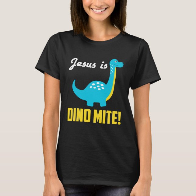 Camiseta Cool Graphic Tees  Jesus Is Dino Mite (Anverso)