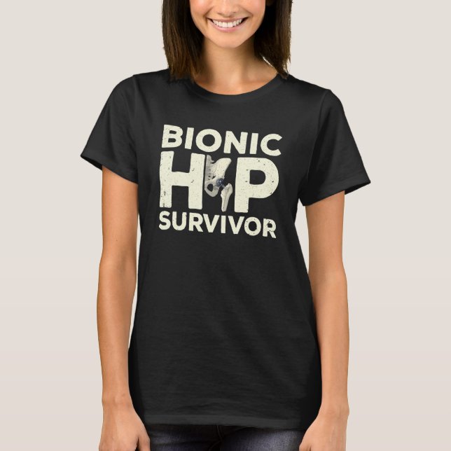 Camiseta Cool Hip Surgery For Men Women After Bionic Hip Re (Anverso)