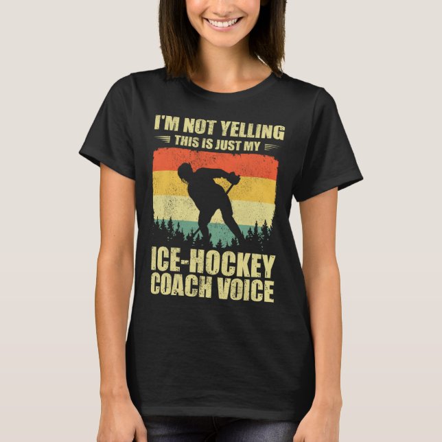 Camiseta Cool Ice Hockey Coaching For Men Women Team Ice Ho (Anverso)