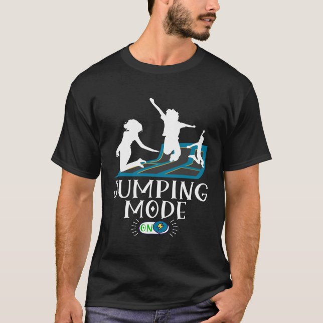 Camiseta Cool Jumping Party Design Jumping Mode On Trampoli (Anverso)