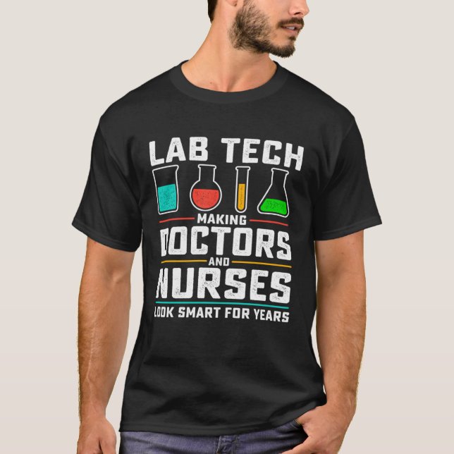 Camiseta Cool Lab Tech Men Women Lab Week Medical Laborator (Anverso)