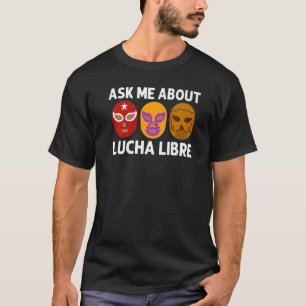 Camiseta Cool Lucha Libre Para Hombres Mujeres Luchador Mex