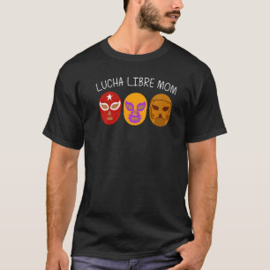 Camiseta Cool Lucha Libre para mamá luchador mexicano W