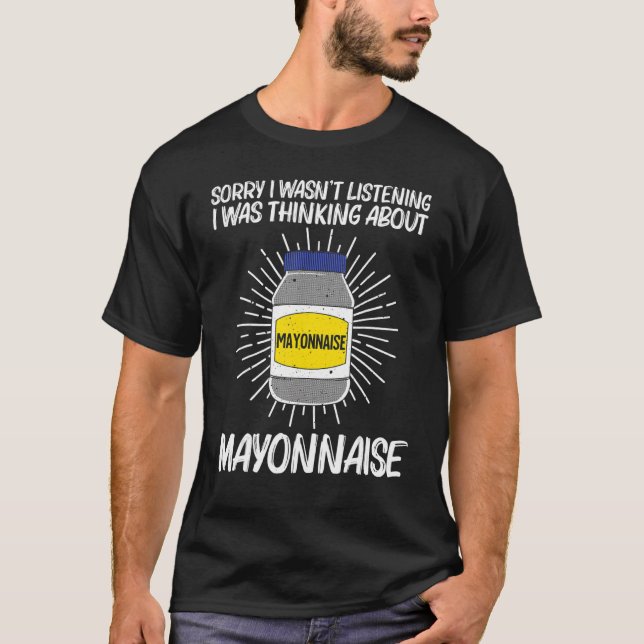 Camiseta Cool Mayonnaise For Men Women Mayo Mayonnaise Cond (Anverso)
