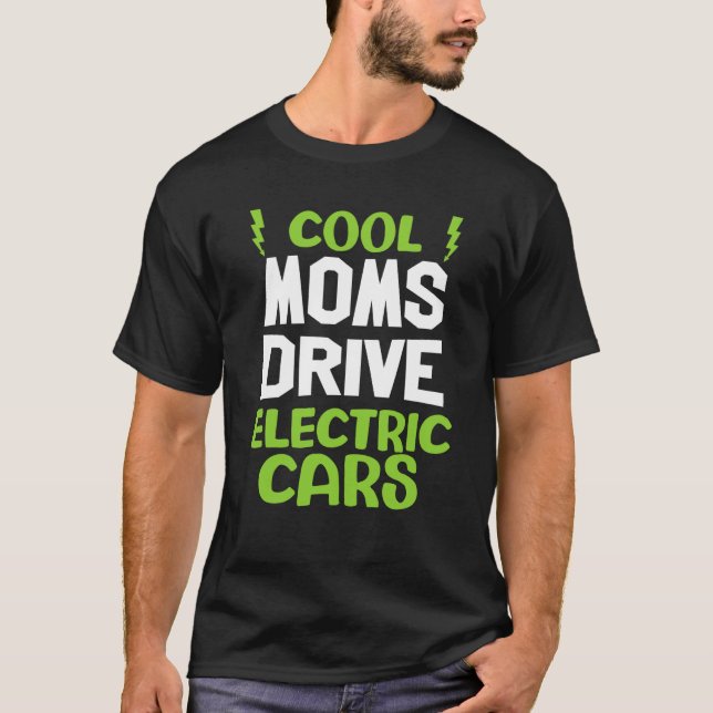 Camiseta Cool moms drive electric car present EV car driver (Anverso)