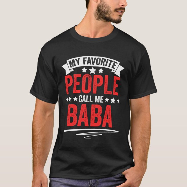 Camiseta Cool My Favorite People Call Me Baba Srbija Serbia (Anverso)