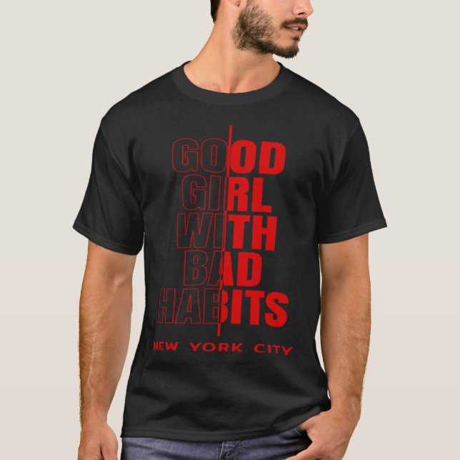 Camiseta Cool New York City Good Girl with Bad Habits Graph (Anverso)