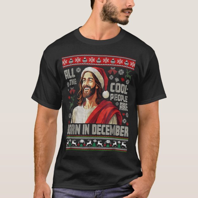 Camiseta Cool People Are Born In December Christian Christm (Anverso)