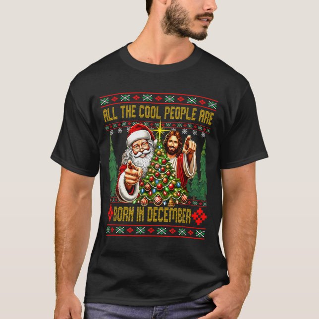 Camiseta Cool People Are Born In December Christian Christm (Anverso)