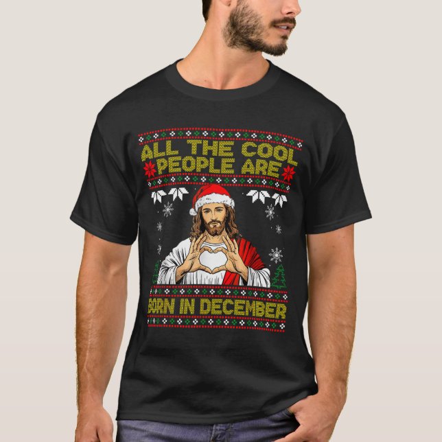 Camiseta Cool People Are Born In December Christian Christm (Anverso)