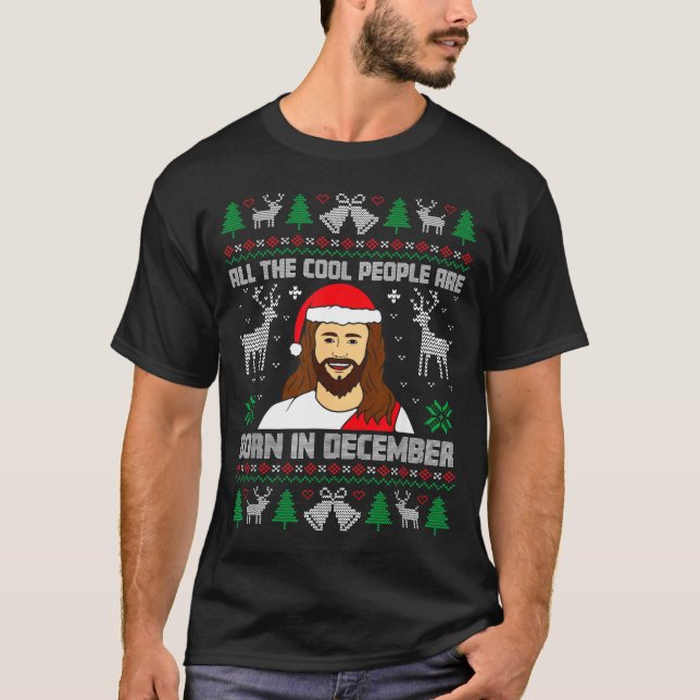 Camiseta Cool People Are Born In December Christian Christm (Anverso)
