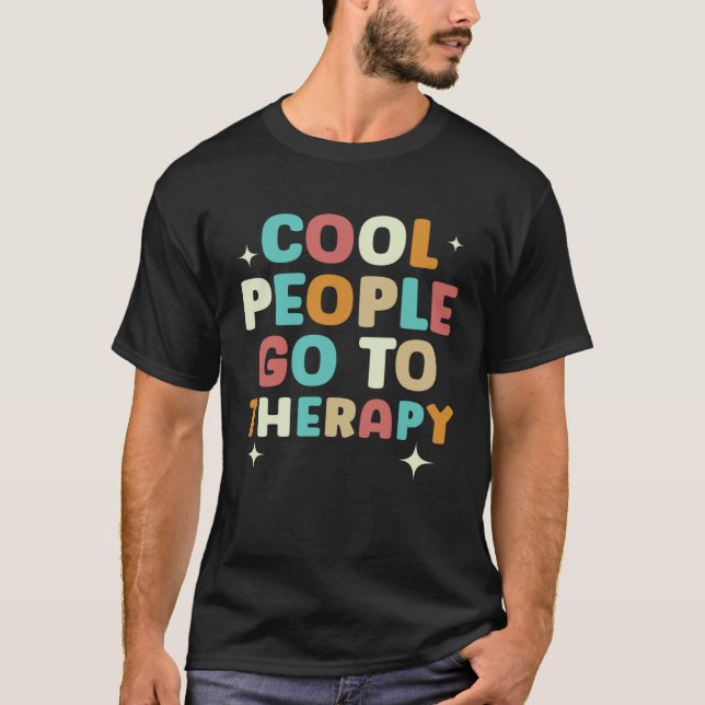 Camiseta Cool People Go To Therapy Suicide Awareness Mental (Anverso)
