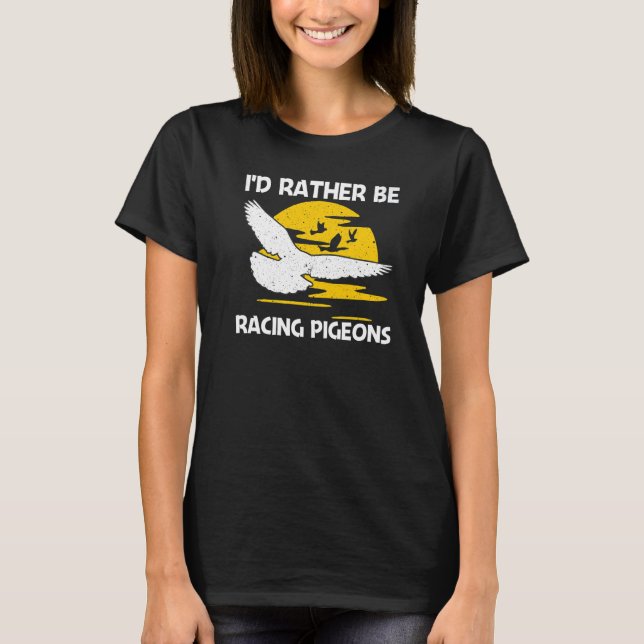 Camiseta Cool Pigeon Racing For Men Women Homing Pigeon Rac (Anverso)