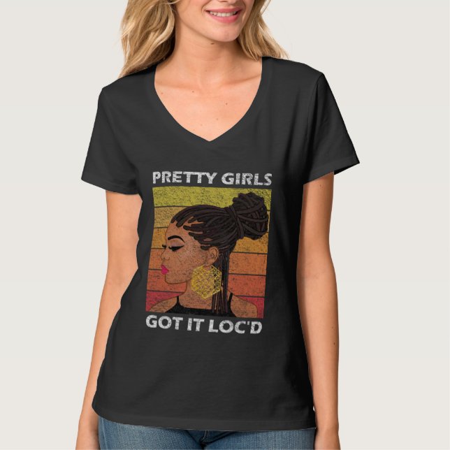Camiseta Cool Pretty Girls Got It Loc d  Melanin Afro (Anverso)