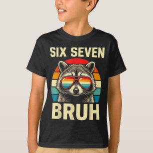 Camiseta Cool Retro Seis Siete Bruh Mapache Sungles Meme 67