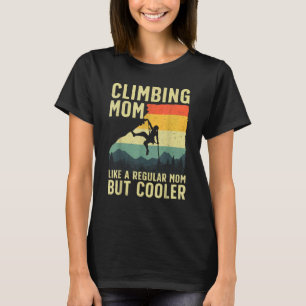 Camiseta Cool Rock Climbing Para Las Mujeres Mamá De La Mon