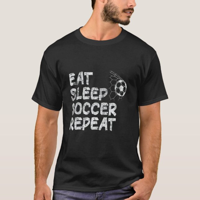 Camiseta Cool Sports Player Enthusiast Eat Sleep Soccer Rep (Anverso)
