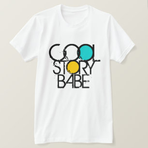Camiseta Cool Story Babe