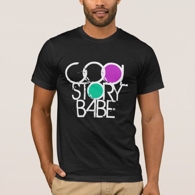Camiseta Cool Story Babe (Anverso)