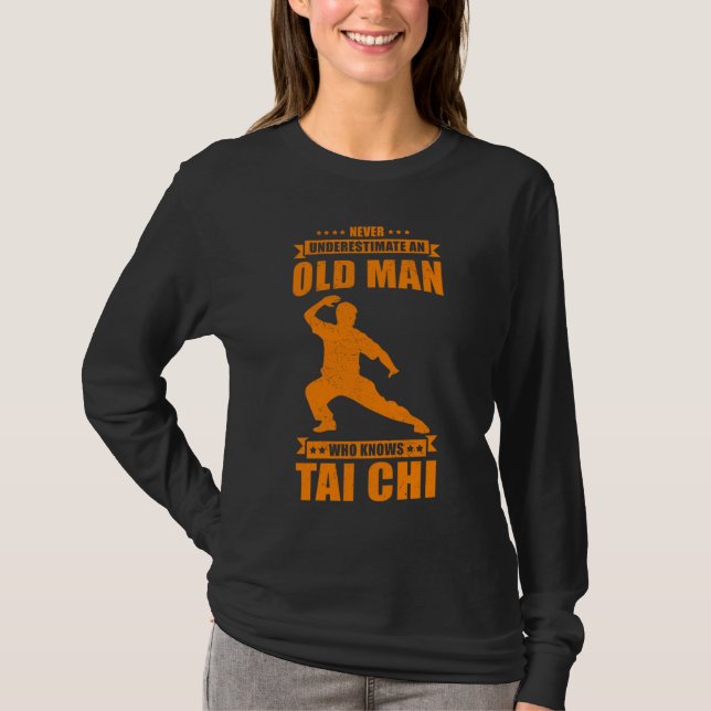 Camiseta Cool Tai Chi  For Men  Never Underestimate Old Man (Anverso)