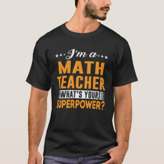 Camiseta Cool Tees For Teacher I m A Math Teacher