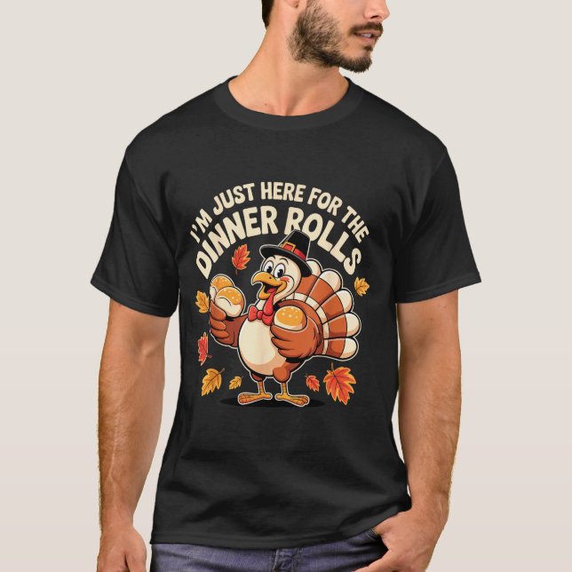 Camiseta Cool Turkey Lgrim Holding Roll I'm Just Here For T (Anverso)