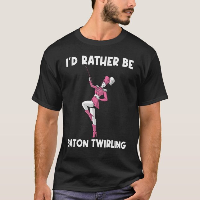 Camiseta Cool Twirling For Men Women Baton Twirling Twirler (Anverso)